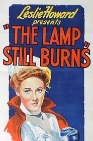 The Lamp Still Burns movie poster