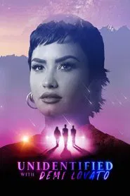 Poster da série Unidentified with Demi Lovato