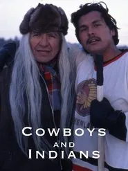 Cowboys & Indians movie poster