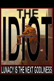 The Idiot movie poster