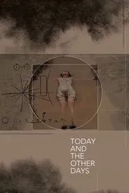 Today and the Other Days movie poster