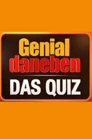 Genial daneben – Das Quiz tv show poster