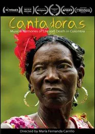 Female Singers. Memories of Life and Death in Colombia movie poster