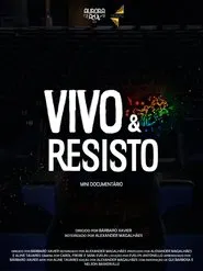 Vivo e Resisto movie poster