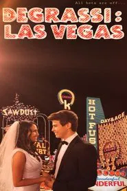 Degrassi: Las Vegas movie poster