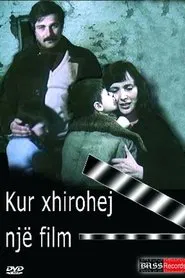 When a Film Was Being Shot movie poster