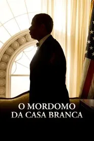 Poster do filme O Mordomo da Casa Branca
