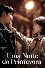 Poster da série Uma Noite de Primavera