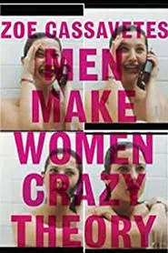 Poster do filme Men Make Women Crazy Theory