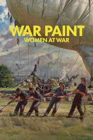 War Paint: Women at War movie poster