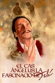El Cas Àngelus. La fascinació de Dalí movie poster