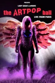 Poster do filme Lady Gaga's artRAVE - The ARTPOP Ball