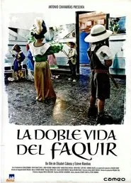 La doble vida del faquir movie poster