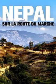 Népal : sur la route du marché movie poster