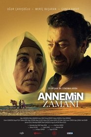 Annemin Zamanı movie poster