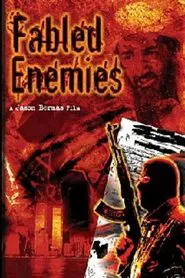 Fabled Enemies movie poster