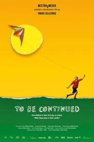 To Be Continued movie poster