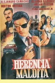 Herencia maldita movie poster