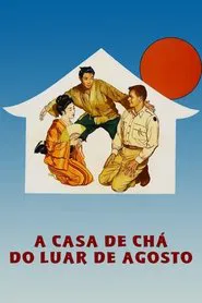 Poster do filme Casa de Chá do Luar de Agosto
