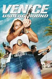 Venice Underground movie poster