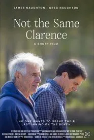 Not the Same Clarence movie poster