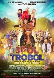 Poster do filme 3pol Trobol Huli Ka Balbon