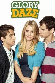 Glory Daze tv show poster