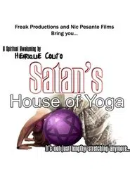 Satan's House of Yoga movie poster