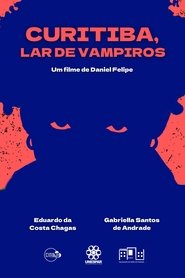 Curitiba, Lar de Vampiros movie poster
