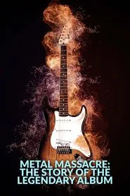 Metal Massacre: The Story of the Legendary Album movie poster