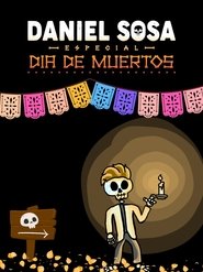Daniel Sosa: Especial de Día de Muertos movie poster