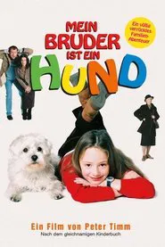 Mein Bruder ist ein Hund movie poster