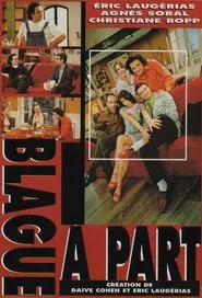 Blague à part tv show poster