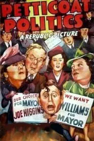 Petticoat Politics movie poster