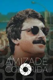 Amizade Colorida tv show poster