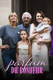 Le Parfum du bonheur tv show poster