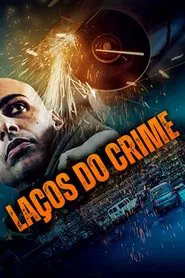 Poster do filme Laços do Crime