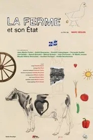 La ferme et son état movie poster