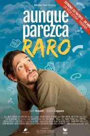 Poster do filme Aunque parezca raro