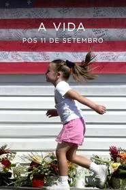 Poster do filme A Vida Pós 11 de Setembro