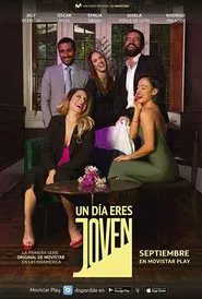 Un día eres joven tv show poster
