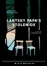 Poster do filme Lantsky Papa's Stolen Ox