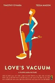 Love's Vacuum movie poster