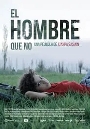 El hombre que no movie poster
