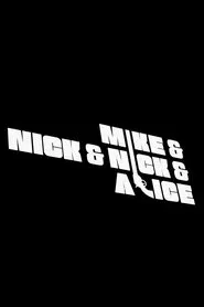Mike & Nick & Nick & Alice movie poster