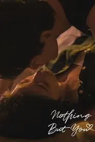 Nothing But You tv show poster