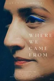 Where We Came From movie poster