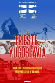 Trieste, Yugoslavia movie poster