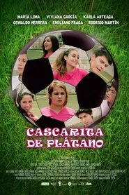 Cascarita de plátano movie poster