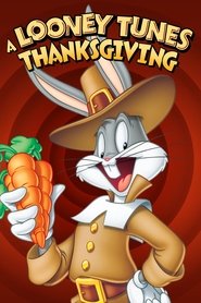 A Looney Tunes Thanksgiving movie poster